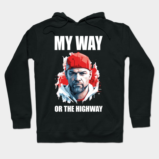 My Way. Hoodie by vectrus